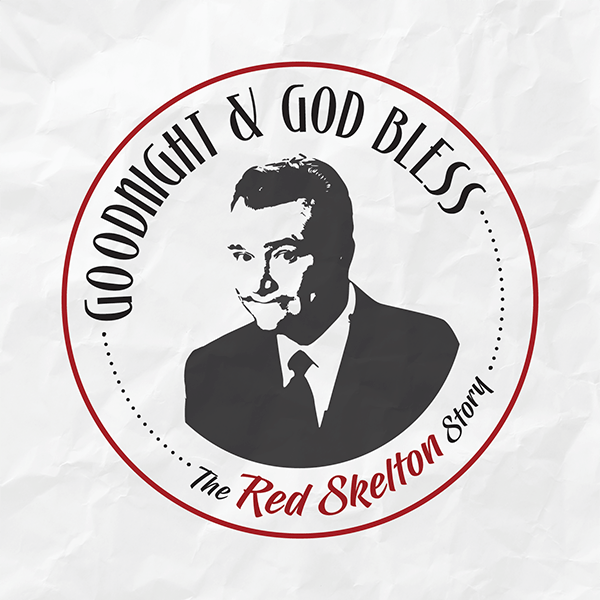 Goodnight & God Bless: The Red Skelton Story | October 11-13
