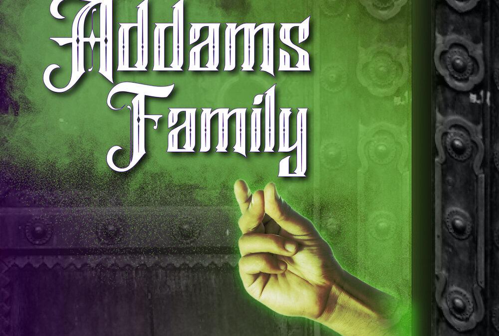 The Addams Family | OCT 29-31