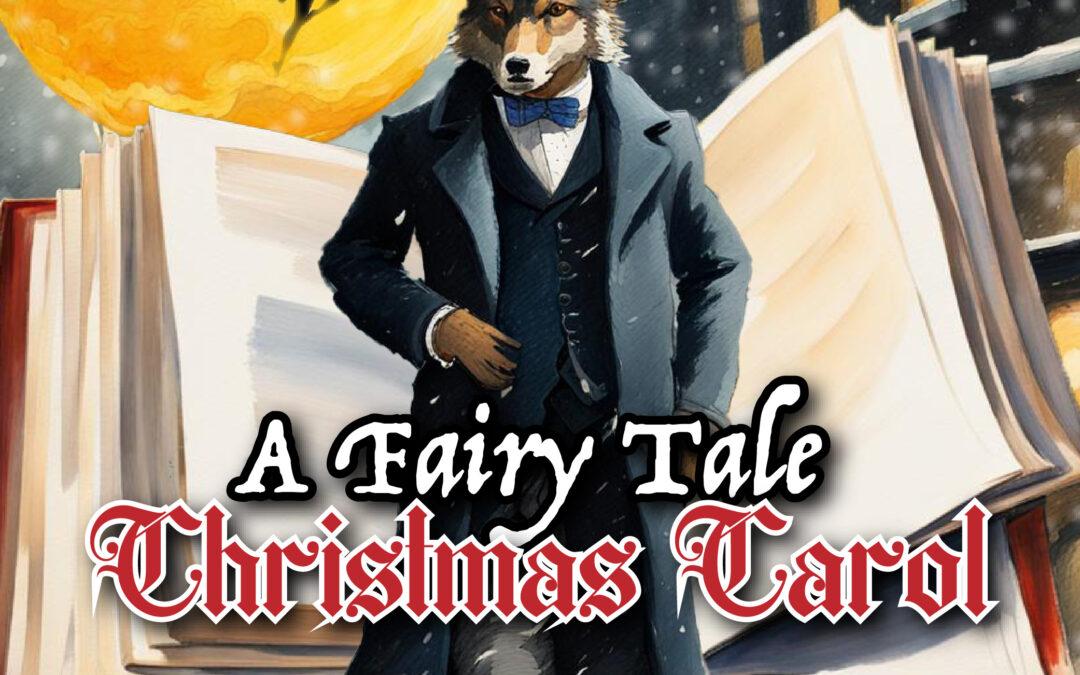 A Fairy Tale Christmas Carol